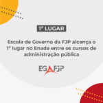 Graduação em Administração Pública da FJP fica em primeiro lugar entre 65 cursos da área no Enade 2022