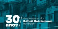 Fundação João Pinheiro realiza Seminário Internacional em celebração aos 30 anos da Pesquisa do Déficit Habitacional no Brasil