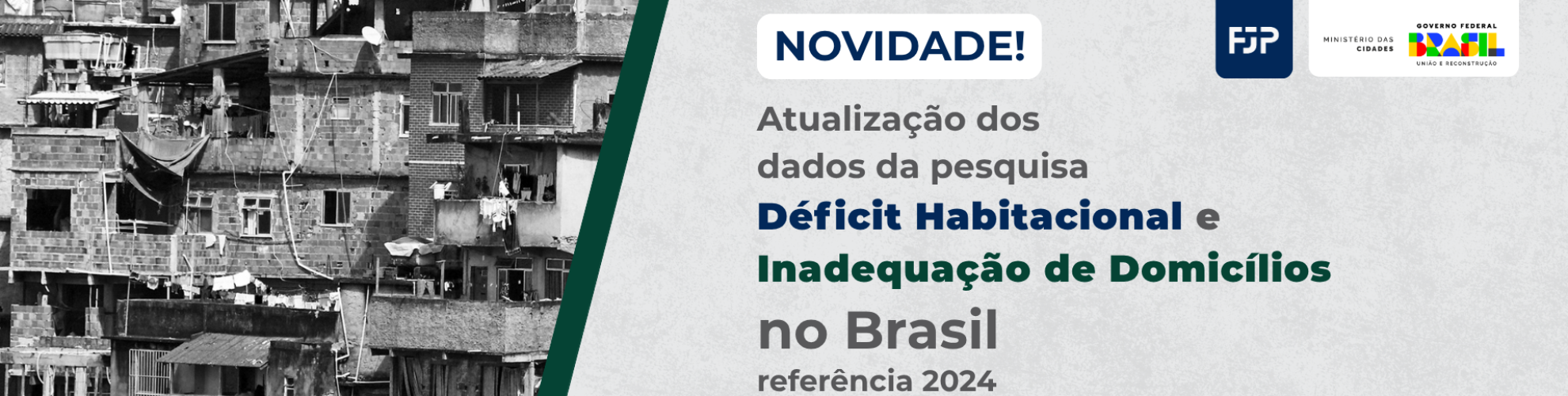 Déficit Habitacional e Inadequação